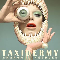 Taxidermy - Sharon Needles