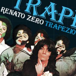 Trapezio - Renato Zero