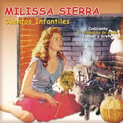 Cuentos Infantiles - Milissa Sierra