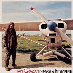 Viaggi E Intemperie - Ivan Graziani