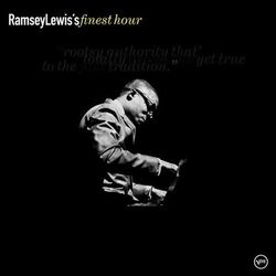 Ramsey Lewis: Finest Hour - Ramsey Lewis