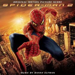 Spider-Man 2 Original Motion Picture Score - Danny Elfman