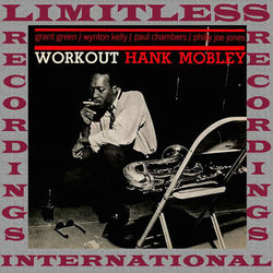 Workout (RVG, Remastered Version) - Hank Mobley