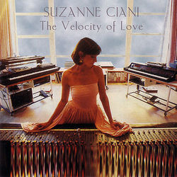 The Velocity of Love - Suzanne Ciani