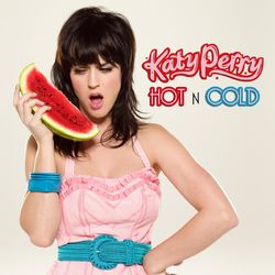 Hot N Cold (Katy Perry)