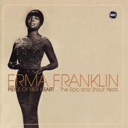 Erma Franklin: Piece Of Her Heart - The Epic And Shout Years - Erma Franklin