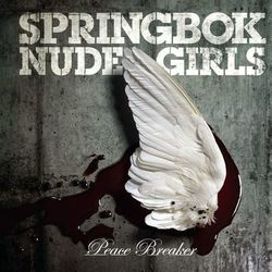 Peace Breaker 2008 - Springbok Nude Girls