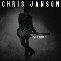 Take It to the Bank (EP) - Chris Janson