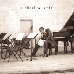 Freedom - Michael W. Smith