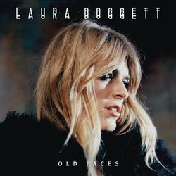 Old Faces - Laura Doggett