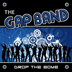 Drop the Bomb (Live) - GAP Band