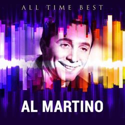 All Time Best: Al Martino - Al Martino