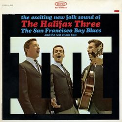 The San Francisco Blues - The Halifax Three