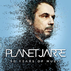 Planet Jarre (Deluxe-Version) - Jean Michel Jarre
