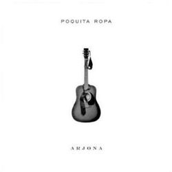 Poquita Ropa - Ricardo Arjona