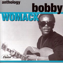 Anthology - Bobby Womack