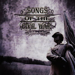 Songs of the Civil War - Hoyt Axton
