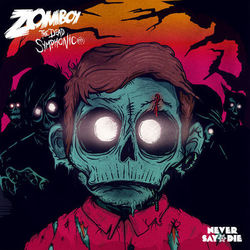 The Dead Symphonic EP - Zomboy