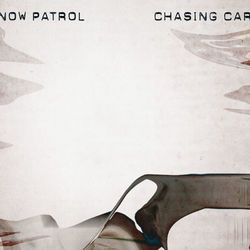 Chasing Cars - Snow Patrol