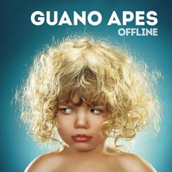 Offline - Guano Apes