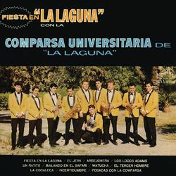 Fiesta en la Laguna - Comparsa Universitaria De La Laguna