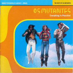 The Best Of Os Mutantes - Mutantes
