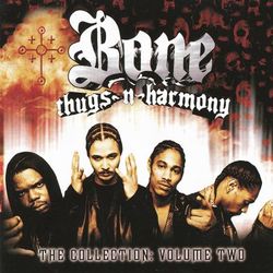 The Collection Volume Two - Bone Thugs-n-Harmony