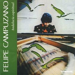 Andalucia Espiritual - Felipe Campuzano