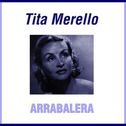 Arrabalera - Tita Merello