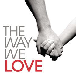 The Way We Love - Brandon Heath