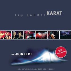 25 Jahre Karat - Das Konzert - Karat