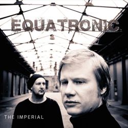 The Imperial - Equatronic