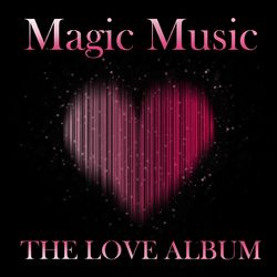 Magic Music The Love Album - The Three Degrees