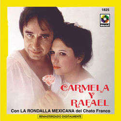 Carmela Y Rafael - Carmela Y Rafael