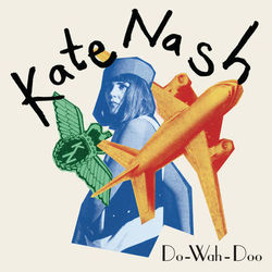 Do-Wah-Doo - Kate Nash