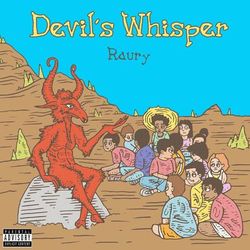 Devil's Whisper - Raury