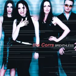 Breathless - The Corrs