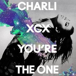 You're The One - Charli XCX