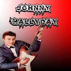 Johnny hallyday - Johnny Hallyday