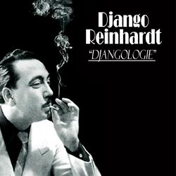 Djangology - Django Reinhardt
