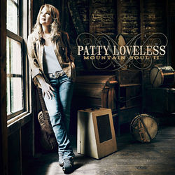 Mountain Soul II - Patty Loveless