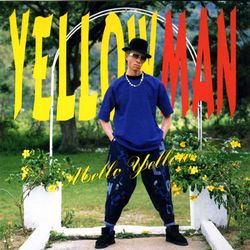 Mello Yellow - Yellowman