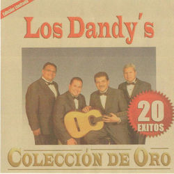 Coleccion De Oro - Los Dandys
