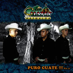 Puro Cuate !!!, Vol 2 - Los Cuates de Sinaloa