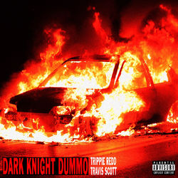 Dark Knight Dummo - Trippie Redd