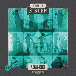 This Is 3-Step - Adamski