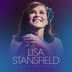 Live in Manchester - Lisa Stansfield