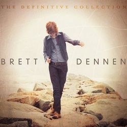 The Definitive Collection - Brett Dennen