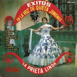 La Prieta Linda Exitos En La Voz De Queta Jimenez - Queta Jiménez "La Prieta Linda"