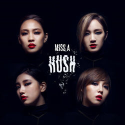 HUSH - Miss A